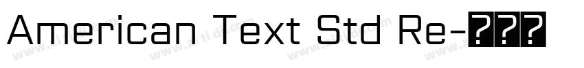 American Text Std Re字体转换